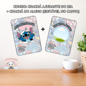 Combo Stitch: Crachá AJUDANTE DO DIA + Crachá do ALUNO