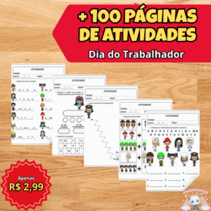 Dia do Trabalhador: +100 Folhas de Atividades